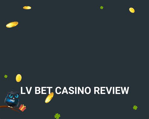 lv bet casino.